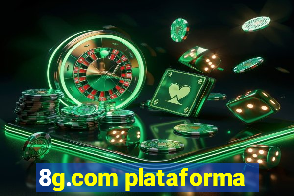 8g.com plataforma